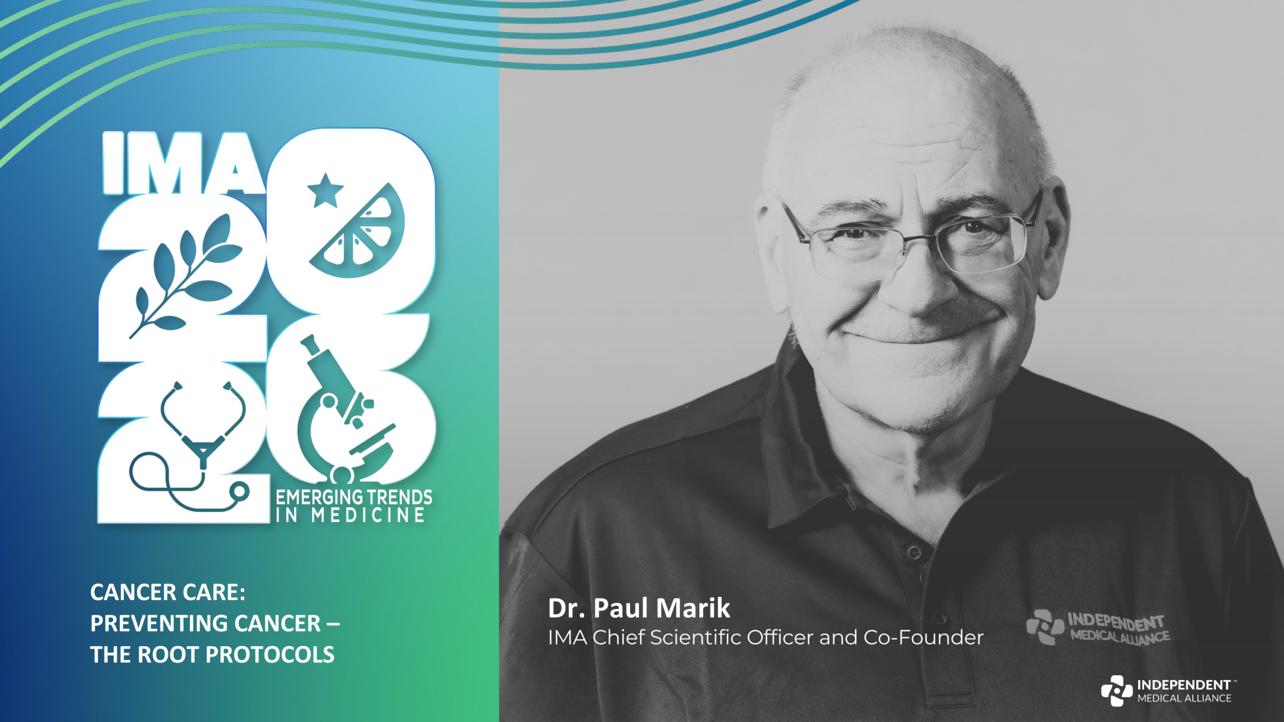 Preventing Cancer: The ROOT Protocols | IMA Conference 2026